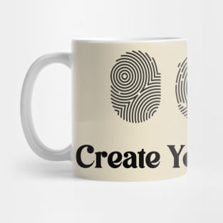 create your legacy Mug